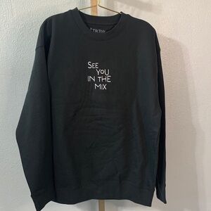TikTok 'See You In The Mix' Black Crewneck Sweatshirt